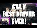 GTA V Best Driver Ever 😊😄