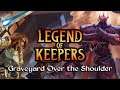 Legends of Keepers - Graveyard Over the Shoulder
