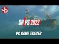 Ships 2022 PC Game Trailer