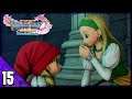 Sister's Reunited! [15] Dragon Quest XI: Echoes of an Elusive Age