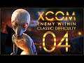THIN MEN GALORE - XCOM: Enemy Within (Classic Difficulty) - Ep.04!