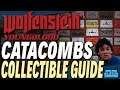 WOLFENSTEIN: YOUNGBLOOD | CATACOMBS COLLECTIBLES GUIDE