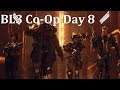 Borderlands 3 multiplayer bash! day 8!