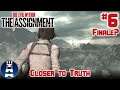 CLOSER TO TRUTH | The Evil Within DLC: The Assignment (Playthrough) #6 [FINALE?]