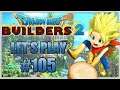 Dragon Quest Builders 2: Let's Play! #105