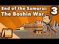 End of the Samurai - The Boshin War - Extra History - #3