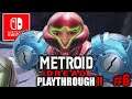 Metroid Dread Playthrough #6