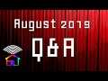Q&A August 2019 & Thanks for 50,000 Subscribers!