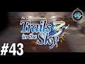 Divine Blade - Blind Let's Play Trails in the Sky the 3rd Episode #43