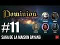 [FR] #JDR - Dominion 🎇 Episode #11