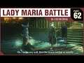 LADY MARIA BATTLE - Bloodborne - PART 62