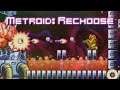Metroid: Rechoose