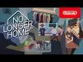 No Longer Home - Launch Trailer - Nintendo Switch