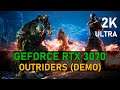 Outriders (DEMO) | RTX 3070  | 2K, ULTRA