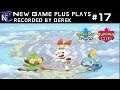 Part 17: Pokemon Shield : Blind 3 starters run - New Game Plus, Plays