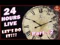 24 Hours Live Stream - Part 2 | Face Cam | Tamil Commentary