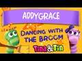 ADDYGRACE Dancing With The Broom (Tina & Tin) -Personalized Music-