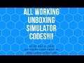 all working unboxing simulator codes as of May 23rd 2019