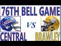 BELL GAME HIGHLIGHT COMMENTARY  - CUHS VS BUHS