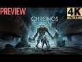 Chronos: Before the Ashes [1 hour Preview] [4k] [Ultrawide] - Gameplay PC