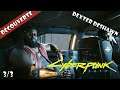 CYBERPUNK 2077 | Dexter DeShawn - DÉCOUVERTE 3/3 #FR