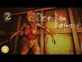 Don't Be Afraid #2 | Horror Stream 🔞+18 Let's Play Gameplay