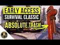 Early Access: Survival Classic - The Worst Survival Game of 2020?