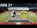 FIFA 21 - SC Freiburg vs. Borussia Dortmund | Bundesliga | FIFA 21 Gameplay