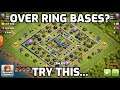 FUN combo to use to get 2 STARS MIN from pesky RING BASES in Village Raids
