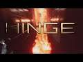 HINGE: Episode 1 'Early Access gameplay'