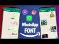 How To Apply Font Style In WhatsApp In Any Android Devices??