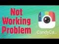 How To Fix Candy Camera Not Working Problem Solve