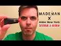 MadeMan X Alder New York Tutorial and Review