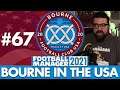 PROMOTION? | Part 67 | BOURNE IN THE USA FM21 | Football Manager 2021