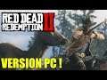 Red Dead Redemption 2 Gameplay FR : ENFIN SUR PC !