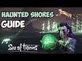 Sea of Thieves: Haunted Shores-NEW Ghost Ships (GUIDE) + Shanties - Free emote - Golden curse pets!!