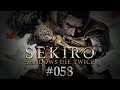 Sekiro: Shadows Die Twice - Walkthrough [Deutsch/German] - Episode 58