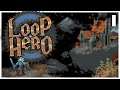 TIME IS A FLAT CIRCLE - Loop Hero #1