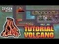 TUTORIAL DE VOLCAN | Oxygen Not Included | Tutorial Guia Español