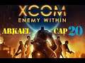 XCOM Enemy Within | Cap 20 | Base de Exalt