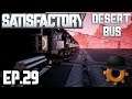 Building Scalable Storage For Every Item In The Game | Satisfactory Desert Bus Ep#29