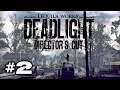 🧟 DEADLIGHT DIRECTOR'S CUT #2 | CIUDAD INFESTADA! | Gameplay Español