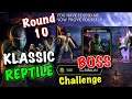 Klassic Reptile Challenge Round 10 BOSS | MK Mobile (500 Reptile Eyes)