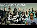 NED LOW IS A PROBLEM, PROBLEM! | Black Sails S2E3 "XI" Reaction Part 1!