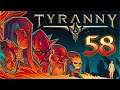 Spire Respite – Tyranny Gameplay – [Stream VOD] Let's Play Part 58