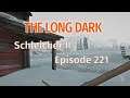 THE LONG DARK 🏔️ Schleicher II · Episode 221 · Blizzard — Wolf — Blizzard — WOLF