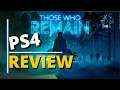 Those Who Remain PS4 Review | Pure PlayStation