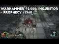 To The Inner Sanctum | Let's Play Warhammer 40,000: Inquisitor - Prophecy #1360