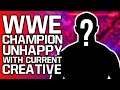 Top WWE Superstar Unhappy With Current Creative