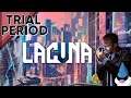 Trial Period | Lacuna | Steam Game Festival "mini" Series